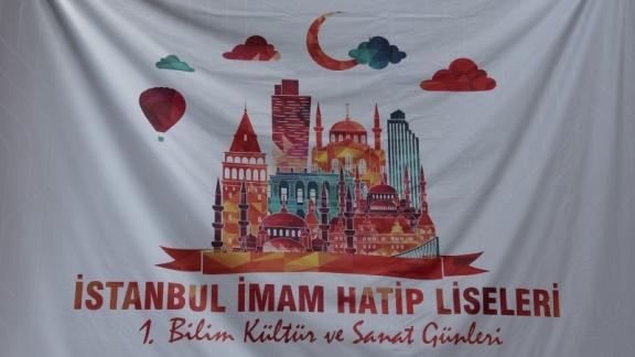 İstanbul İmam Hatip Liseleri 1. Bilim, Kültür ve Sanat Günleri Başladı.